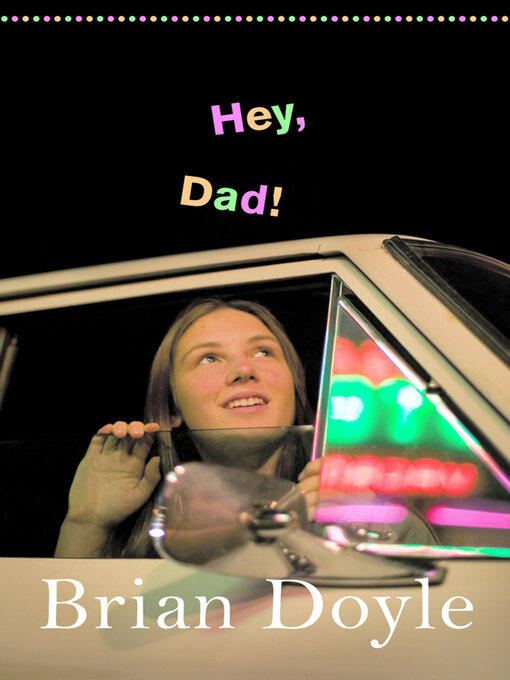 Title details for Hey Dad! by Brian Doyle - Available